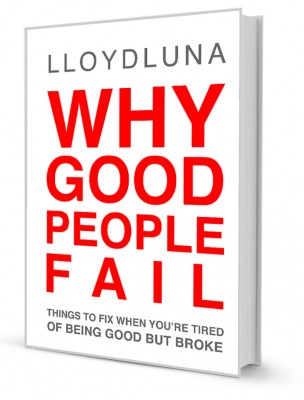 Why Good People Fail Book by Lloyd Luna
